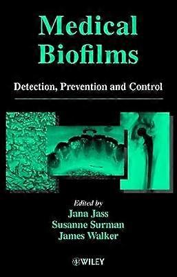 Biofilms médicaux