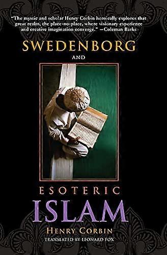 Swedenborg And Esoteric Islam