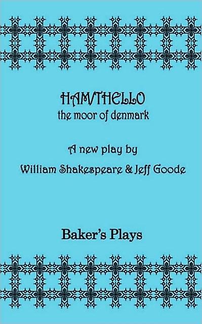 Hamthello - William Shakespeare - Plays, playscripts - Concord Theatricals - Paperback