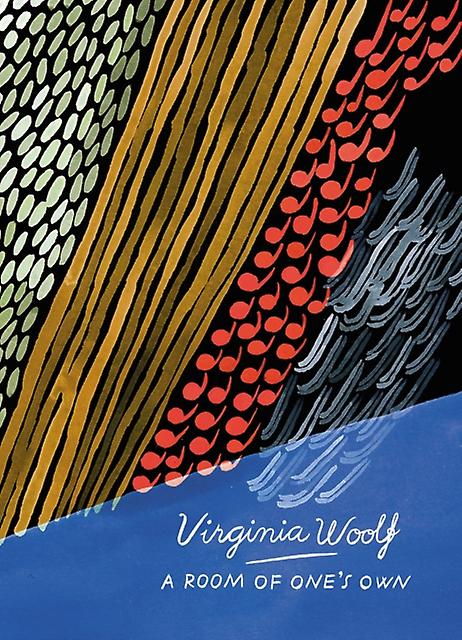 A Room Of Ones Own And Three Guineas Vintage Classics Woolf Series by Virginia Woolf Paperback Book