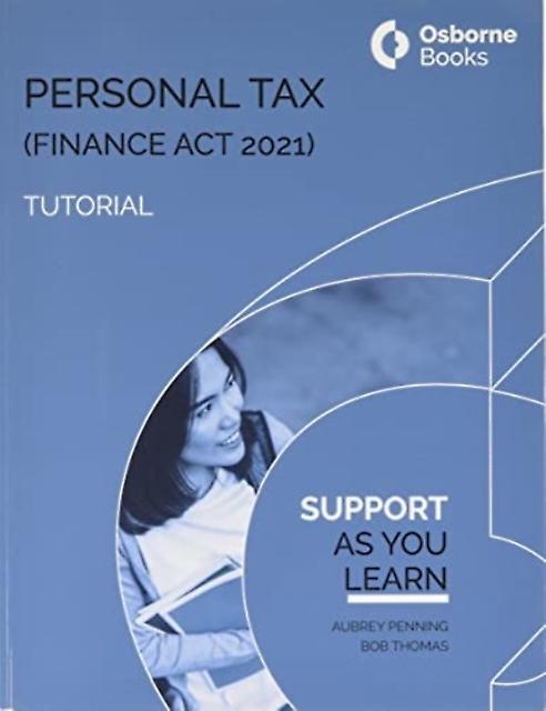 Personal Tax Fa21 Tutorial by Bob Thomas Paperback