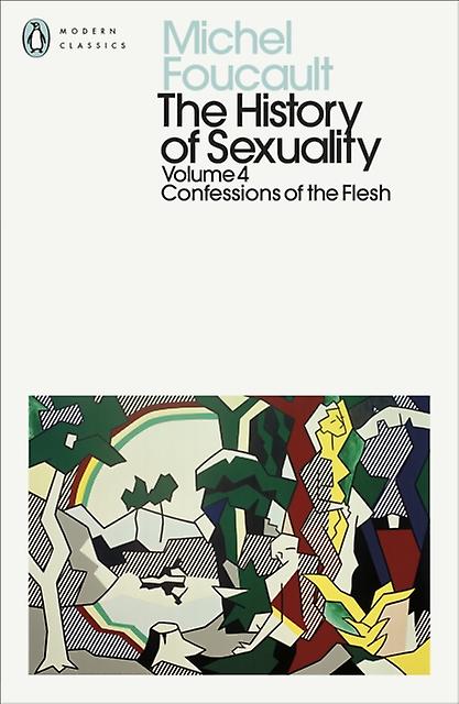 The History Of Sexuality 4 by Michel Foucault Paperback