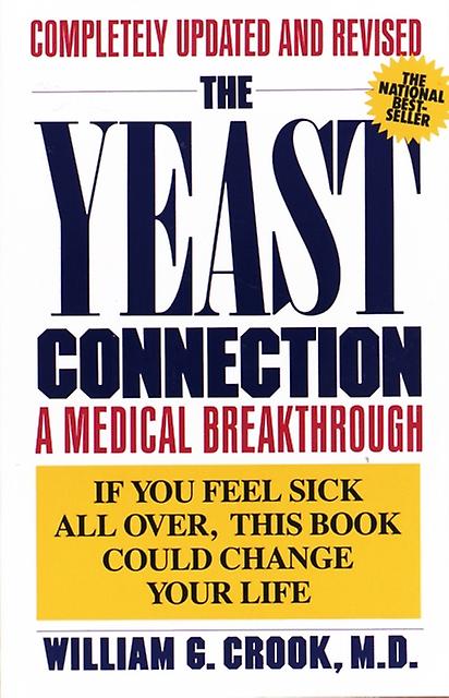 The Yeast Connection by William G. Crook Paperback Book