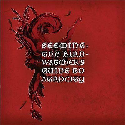 Seeming : The Birdwatchers Guide To Atrocity (2cd) CD