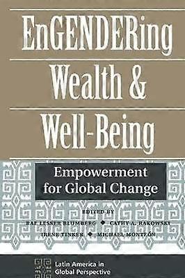 Engendering Wealth And Well-being