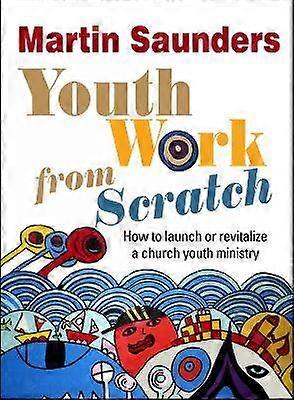 Youth Work From Scratch