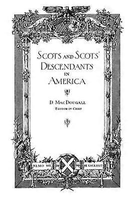 Scots and Scots' Descendants in America