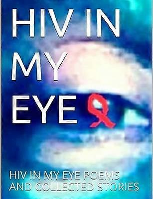 HIV in My Eye