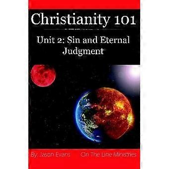 Cristianesimo 101 Unità 2