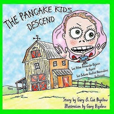 The Pancake Kids Descend