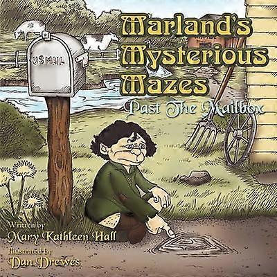 Marland's Mysterious Mazes