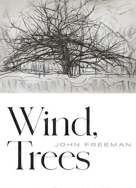 Wind Trees by John Freeman Paperback Book