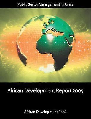 African Development Report 2005 by The African Development Bank Paperback