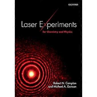 Laser Experiments for Chemistry and Physics