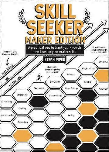 Skill Seeker - Maker Edition - Steph Piper - Technology: general issues - O'Reilly Media - Paperback