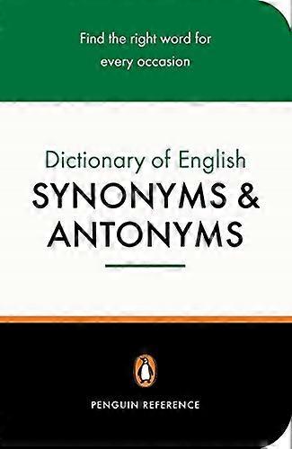 Pingvin Dictionary af engelsk synonymer og antonymer (pingvin reference)