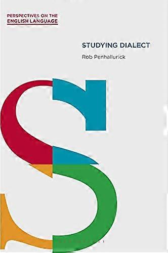 Studying Dialect (Perspectives on the English Language)