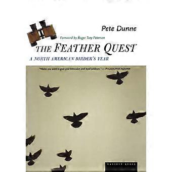 The Feather Quest: Das Jahr eines nordamerikanischen Vogelbeobachters