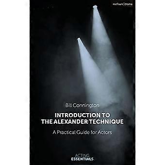 Introduksjon til Alexander-teknikken (Fungerende nødvendigheter)