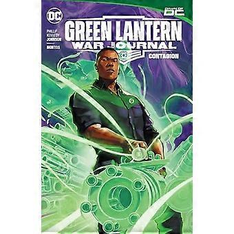 Green Lantern: War Journal Vol. 1: Ansteckung