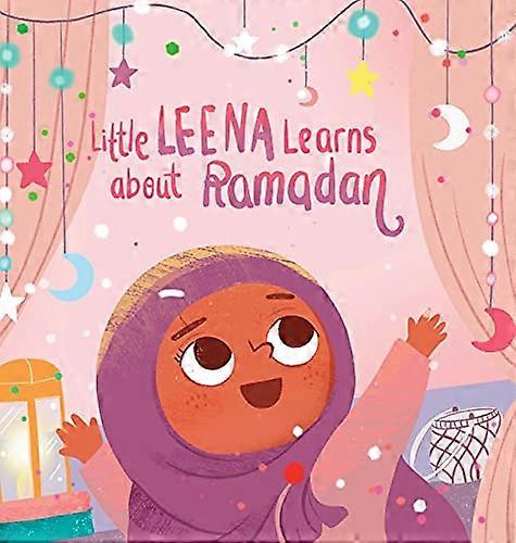Little Leena Learns About Ramadan