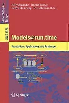 Modelsrun.time Foundations Applications And Roadmaps - Springer Nature B.V
