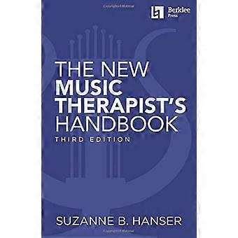 Suzanne B. Hanser: El Nuevo Manual del Musicoterapeuta 3ª Edición