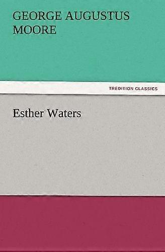 Esther waters