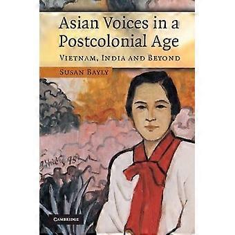 Asian Voices in a Post-Colonial Age