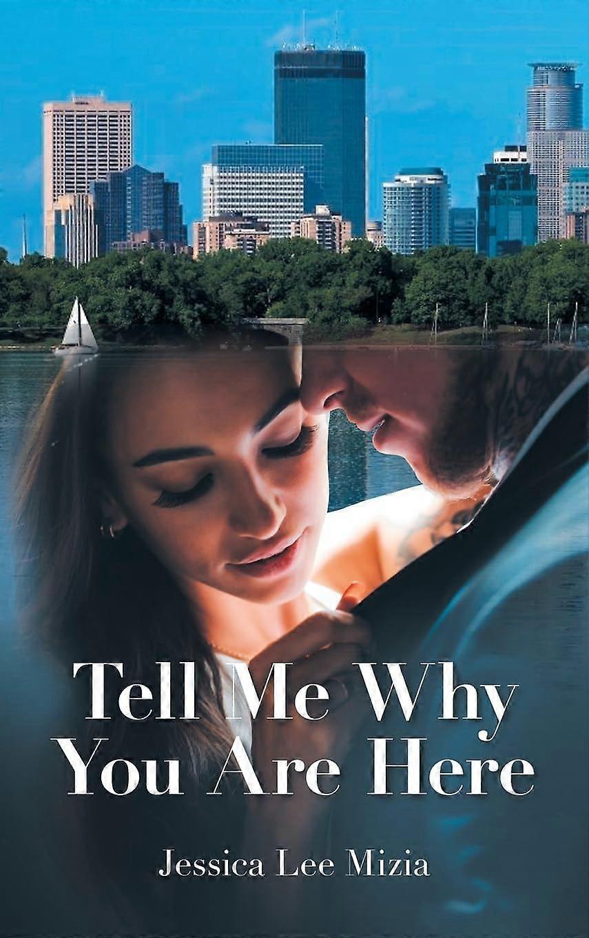 Tell me why you are here