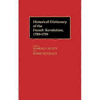 Historical Dictionary Of The French Revolution L-z V2 - Unknown - Hardcover - English Book - History