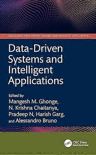 Data Driven Systems and Intelligent Applications