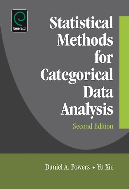 Statistical Methods For Categorical Data Analysis - Daniel Powers - Hardback - English Book - Probability and statistics