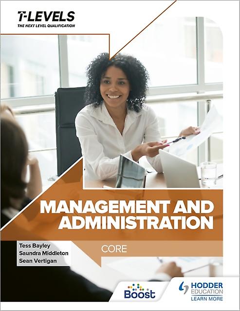 Management And Administration T Level Core by Saundra Middleton Paperback