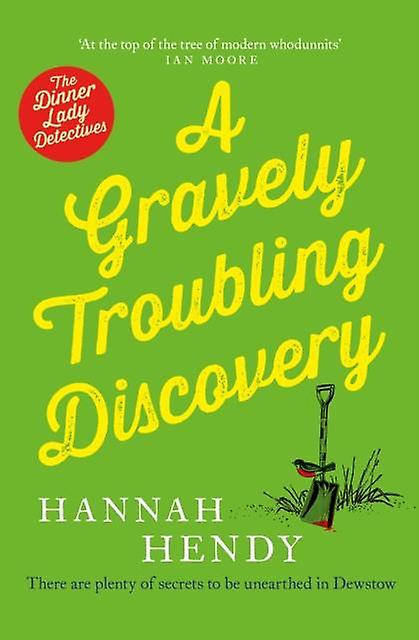 A Gravely Troubling Discovery by Hannah Hendy Paperback Book