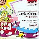 David Smith : Round and Round and Other Rhymes CD (2002)