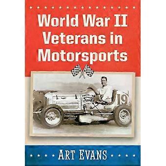 World War Ii Veterans In Motorsports - Art Evans