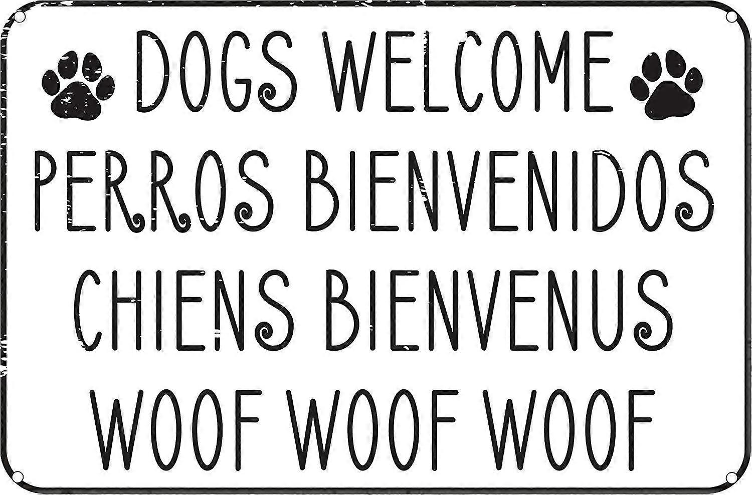 Cães Bem-vindo 8x12 polegadas OU 12x16 polegadas engraçado Tin Sign Multilingue Dog Lover Home Decor Mode 3098