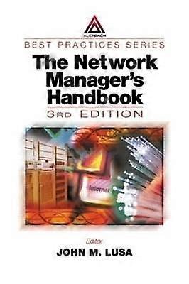 The Network Manager's Handbook Third Edition