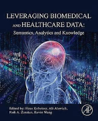Leveraging Biomedical and Healthcare Data