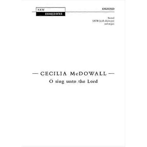 O Sing Unto the Lord