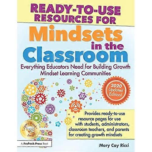 Ready-To-Use Resources for Mindsets in the Classroom: Everything Educators Need for School Success