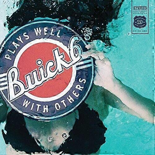 Buick Six Plays Well with Others CD
