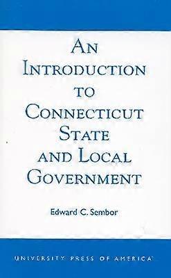 An Introduction to Connecticut State and Local Government