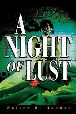 A Night Of Lust Lust