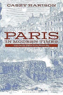 Paris in Modern Times