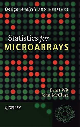 Statistics for Microarrays: Design Analysis and Inference