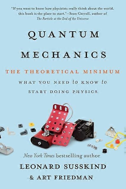 Quantum Mechanics by Leonard Susskind Paperback