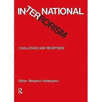 Internationaal terrorisme: uitdaging en reactie