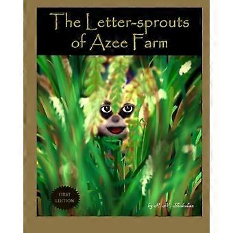Bokstavsskott från Azee Farm